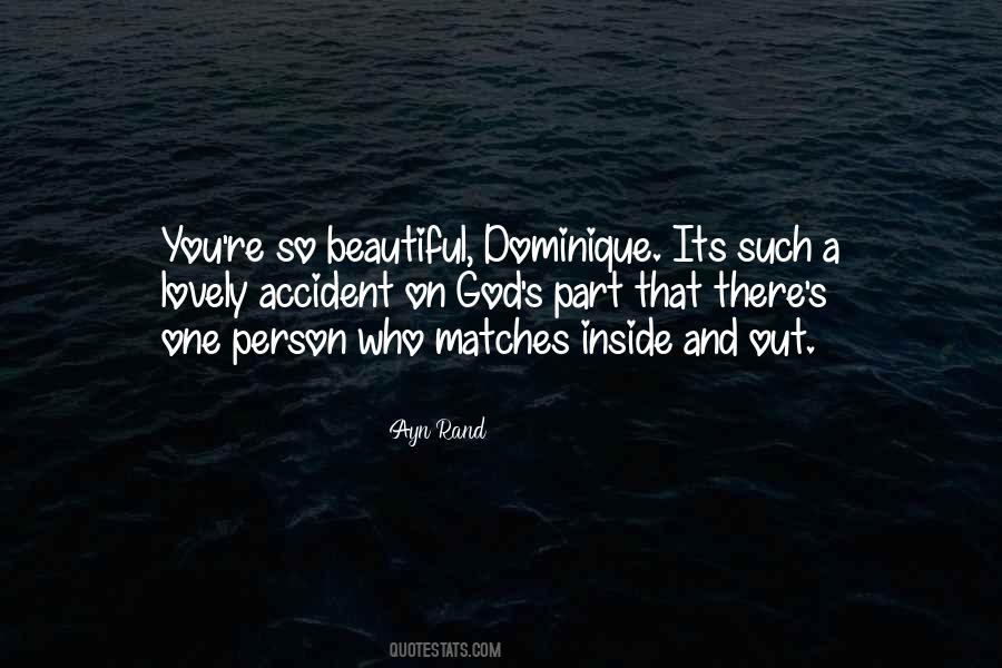 Quotes About Beautiful Inside And Out #1738739