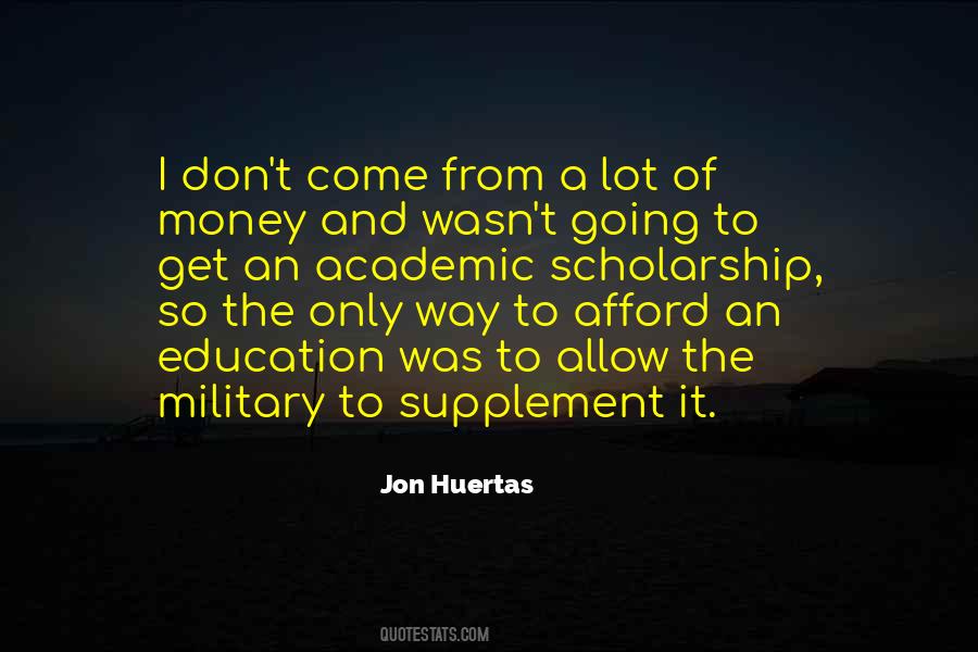Academic Scholarship Quotes #820510