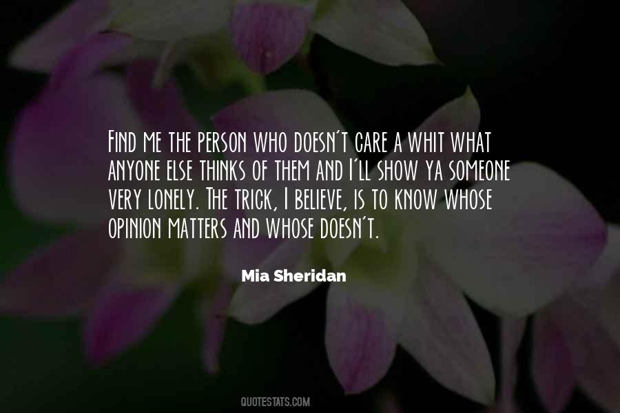 Quotes About Person Who Doesn't Care #1114894