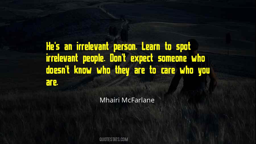 Quotes About Person Who Doesn't Care #156357