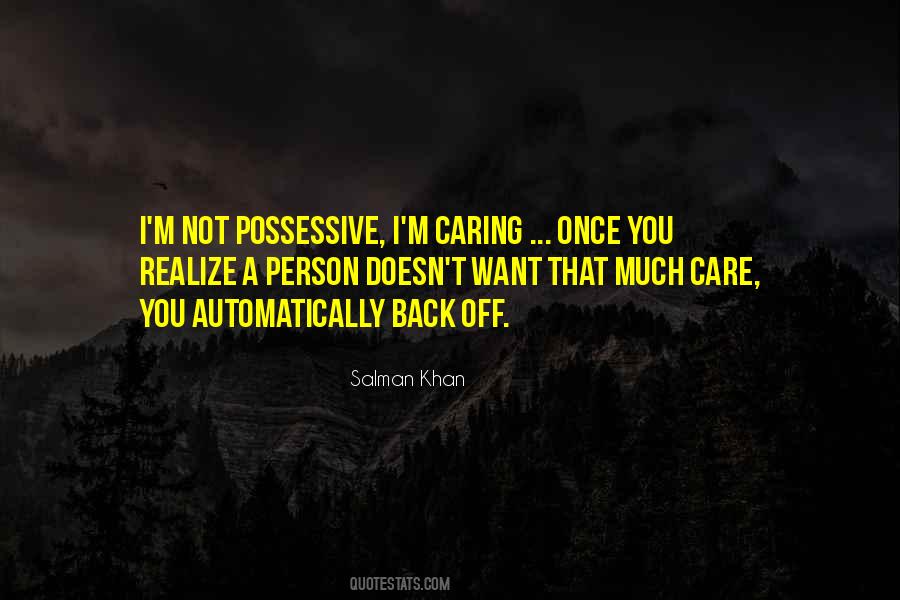 Quotes About Person Who Doesn't Care #290475