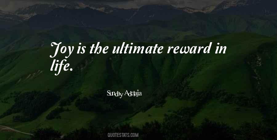 Ultimate Joy Of Life Quotes #222577