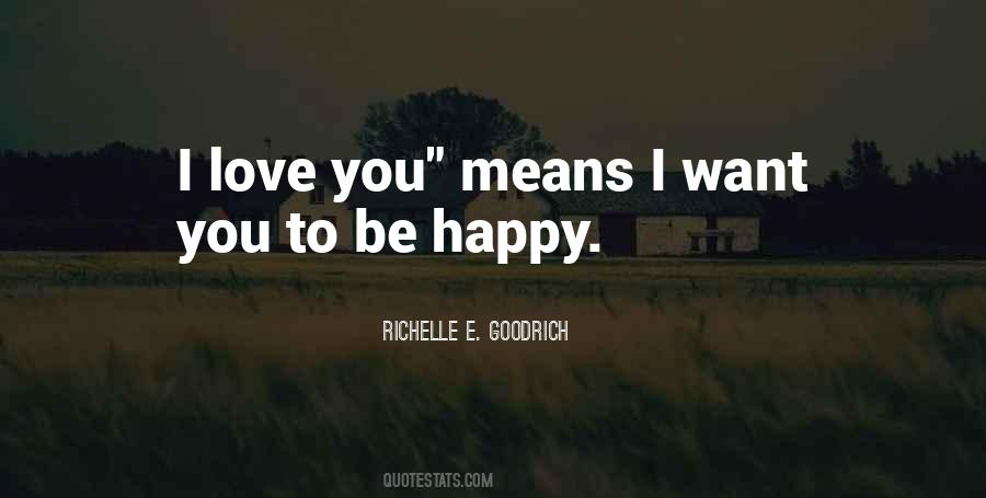 Quotes About Love You #1833063