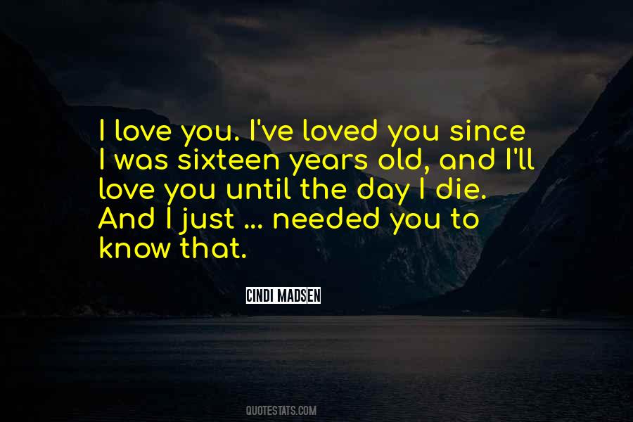 Quotes About Love You #1840244