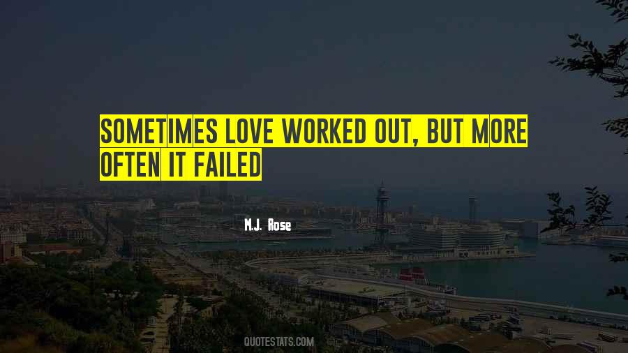 Quotes About Failed Love #1113137