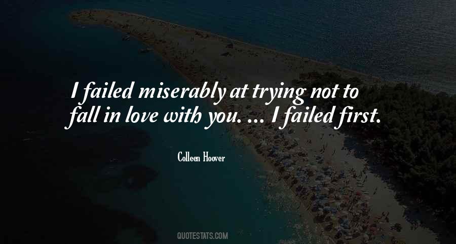 Quotes About Failed Love #1558558