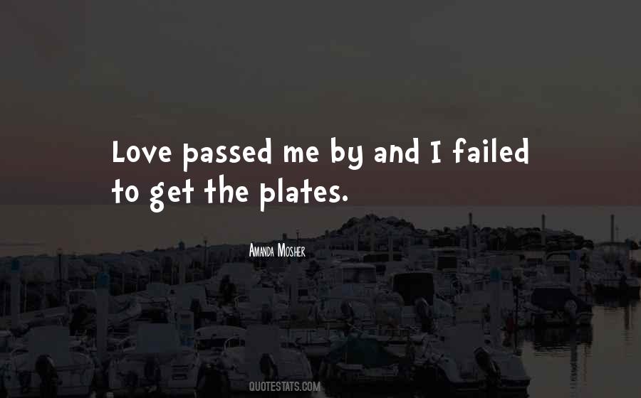 Quotes About Failed Love #1728468