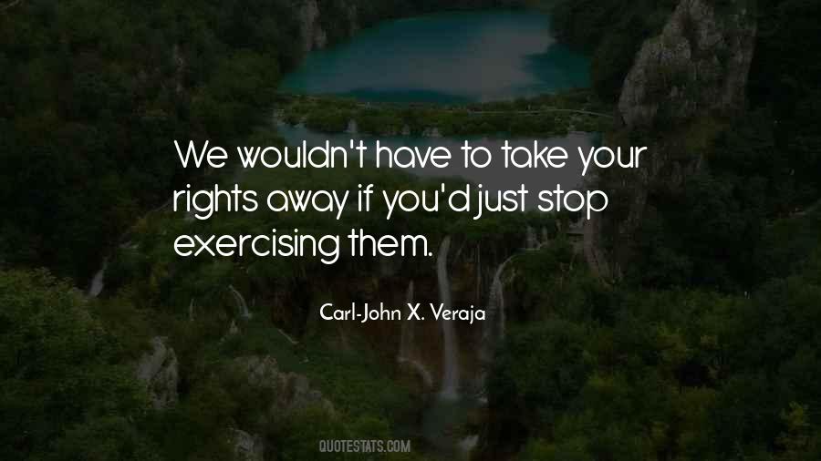 Civil Rights And Civil Liberties Quotes #1846079