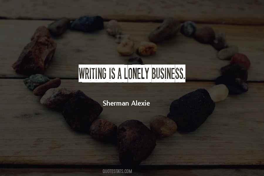 Quotes About Business Writing #737578