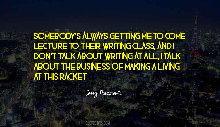 Quotes About Business Writing #747313