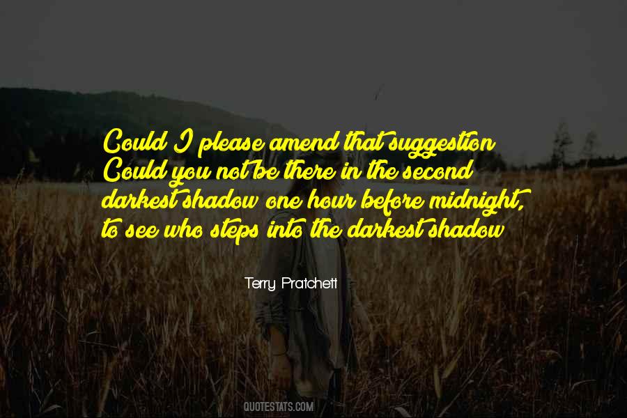 Quotes About The Midnight Hour #979903