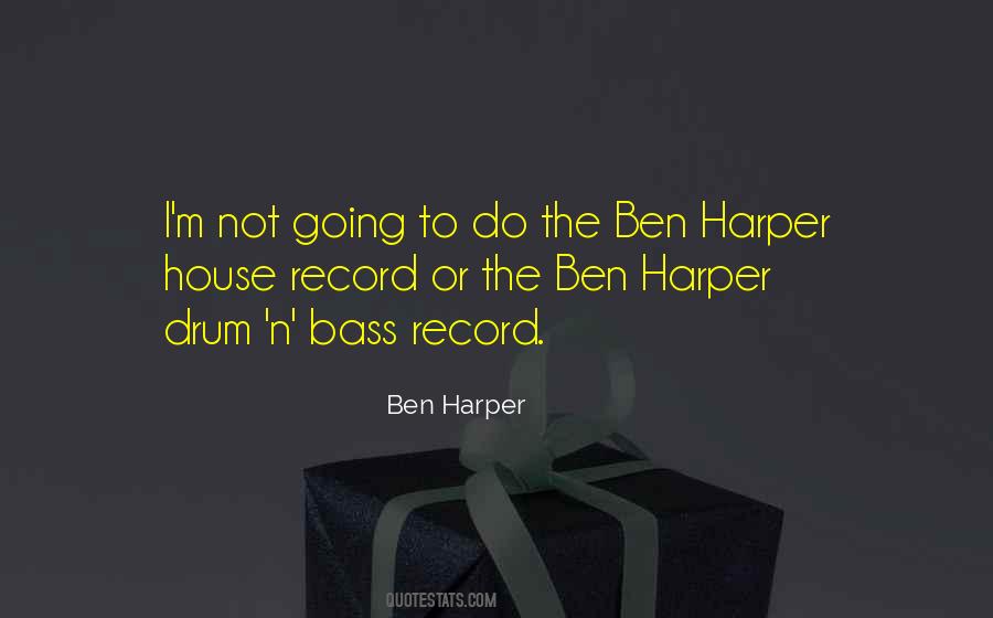 Quotes About Harper #1403505