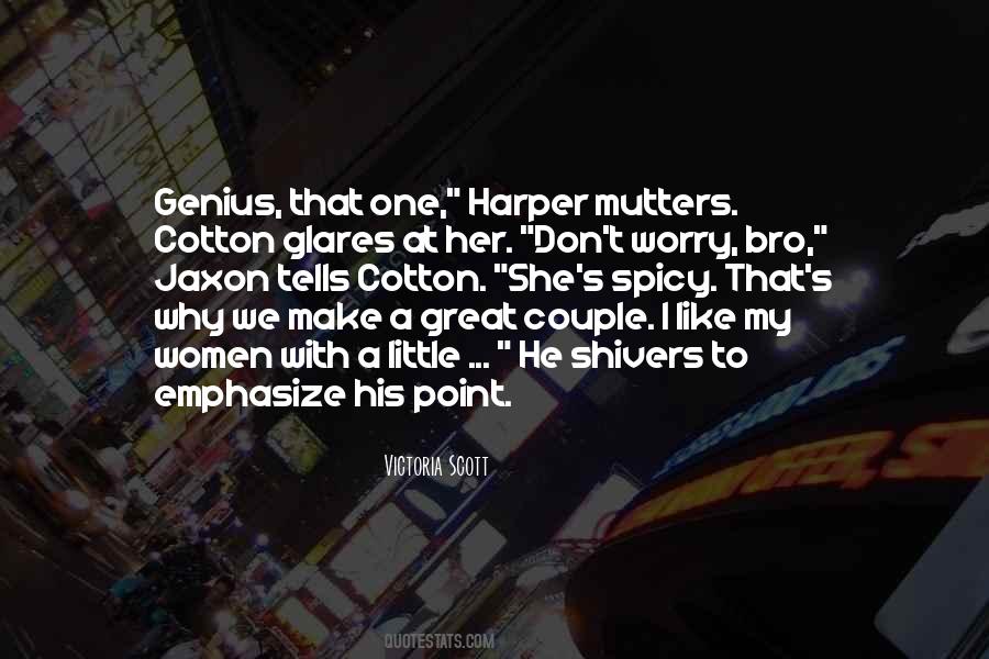 Quotes About Harper #352954