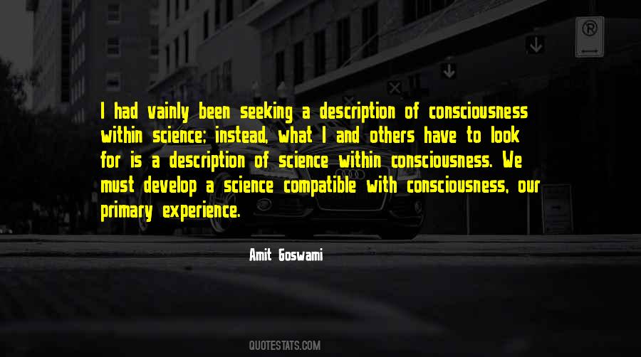 Consciousness Science Quotes #1296215