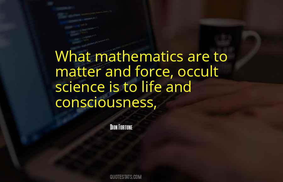 Consciousness Science Quotes #1596335