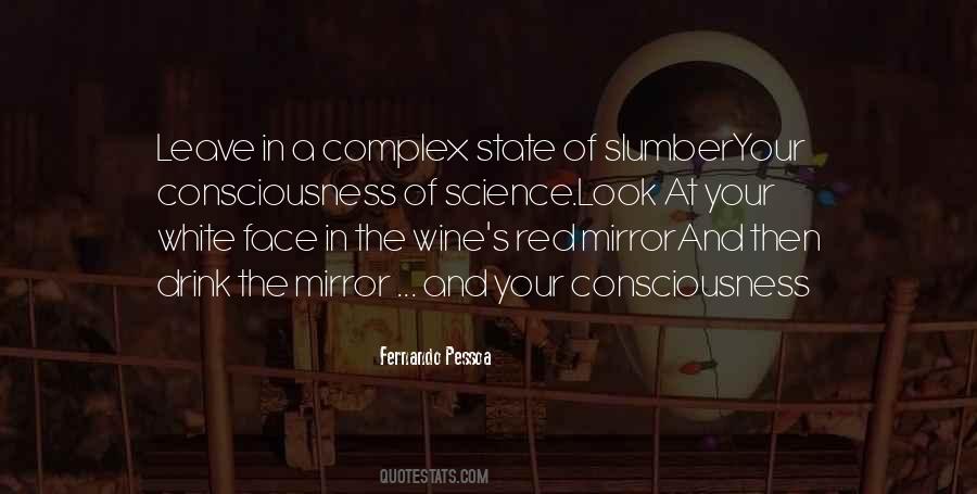 Consciousness Science Quotes #1639092