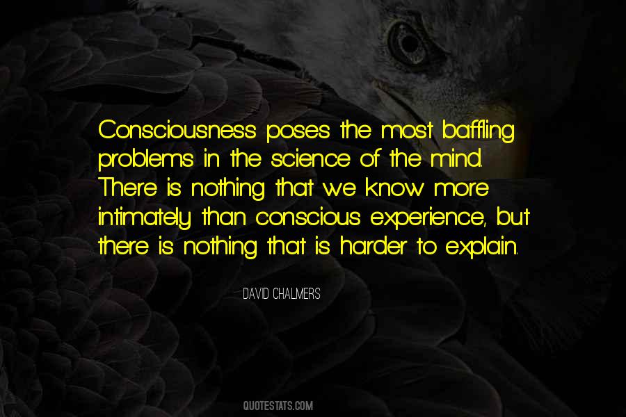 Consciousness Science Quotes #576769