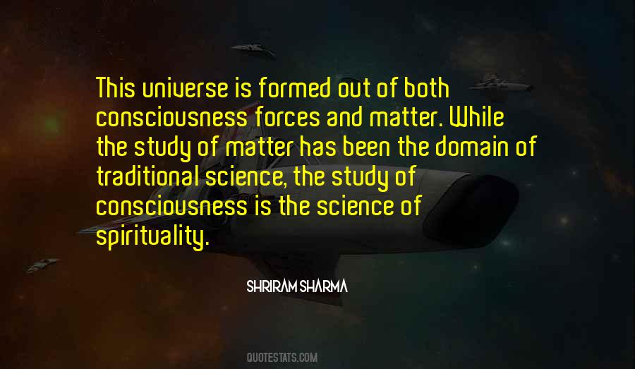 Consciousness Science Quotes #736523