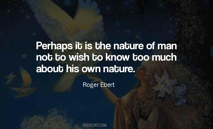 The Nature Of Man Quotes #284572