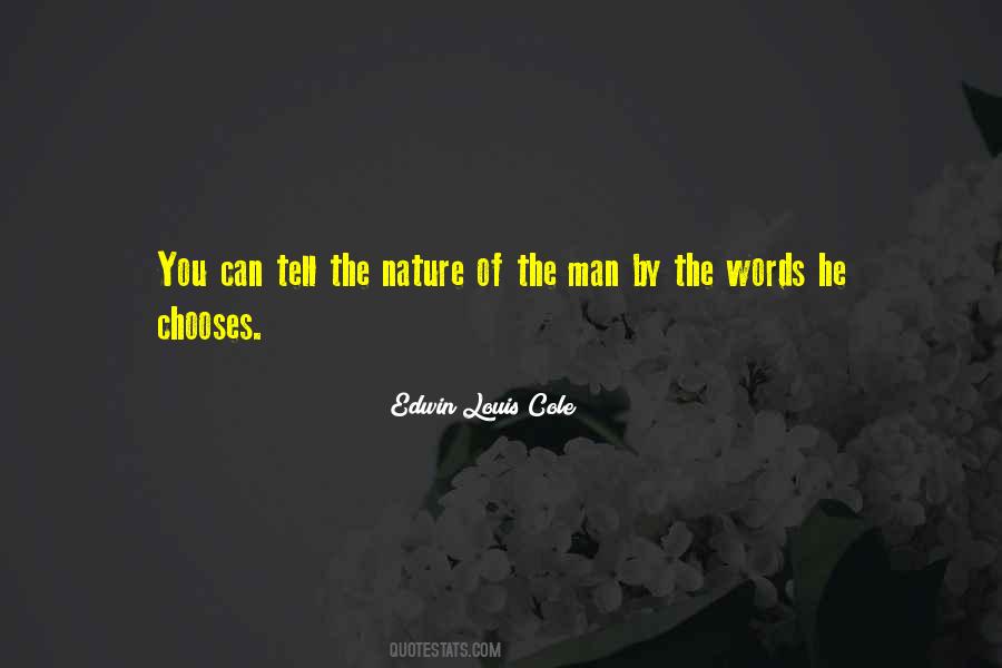 The Nature Of Man Quotes #53453