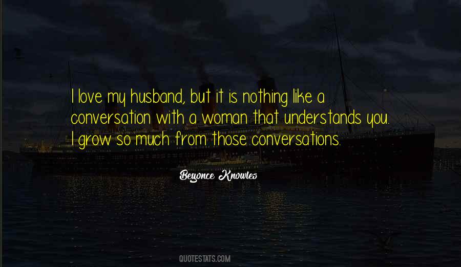 Quotes About Love My Husband #1312275