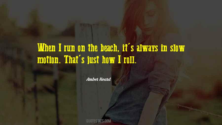 Quotes About Running On The Beach #584446