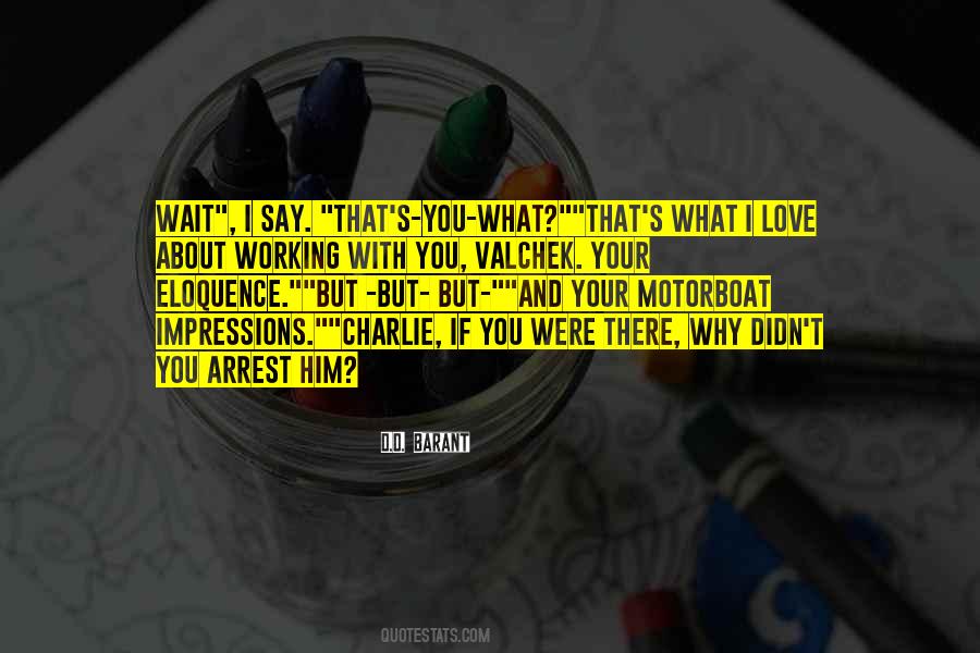 But But But Quotes #144237