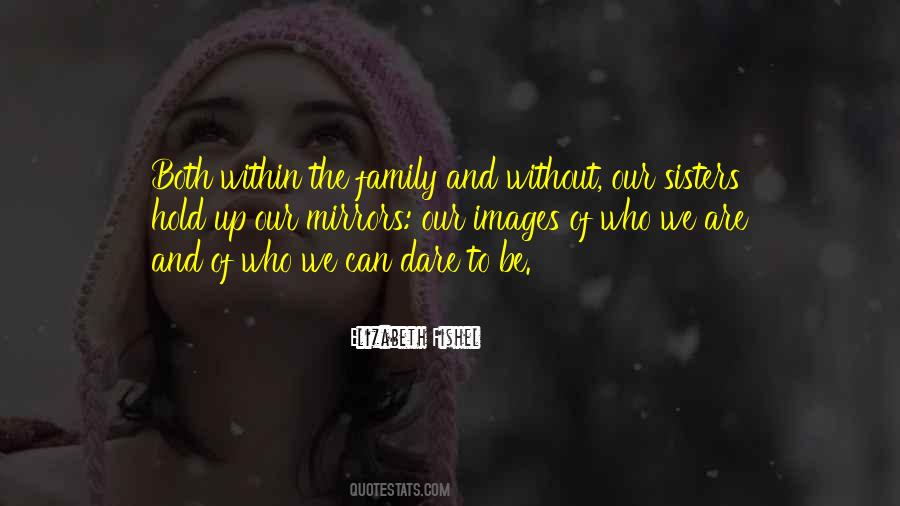 Quotes About Without Family #101456