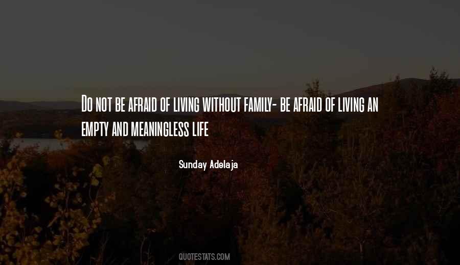 Quotes About Without Family #840213