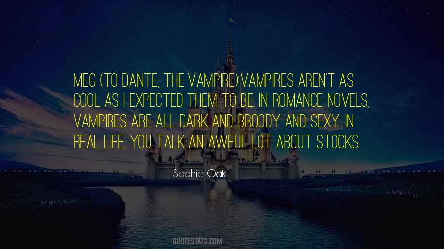Quotes About Vampire Life #1303819