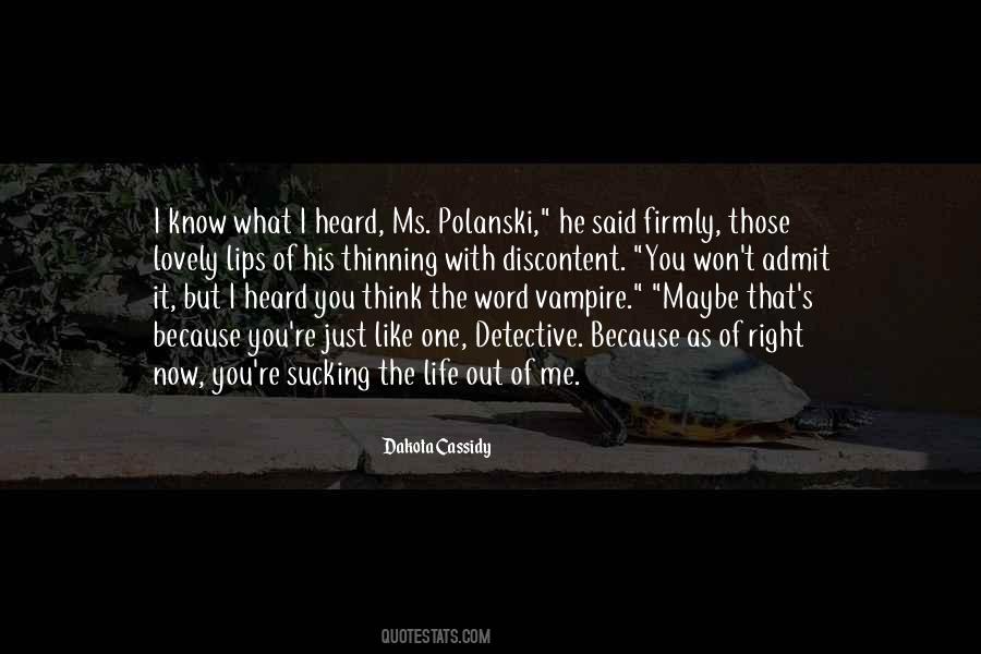 Quotes About Vampire Life #506574