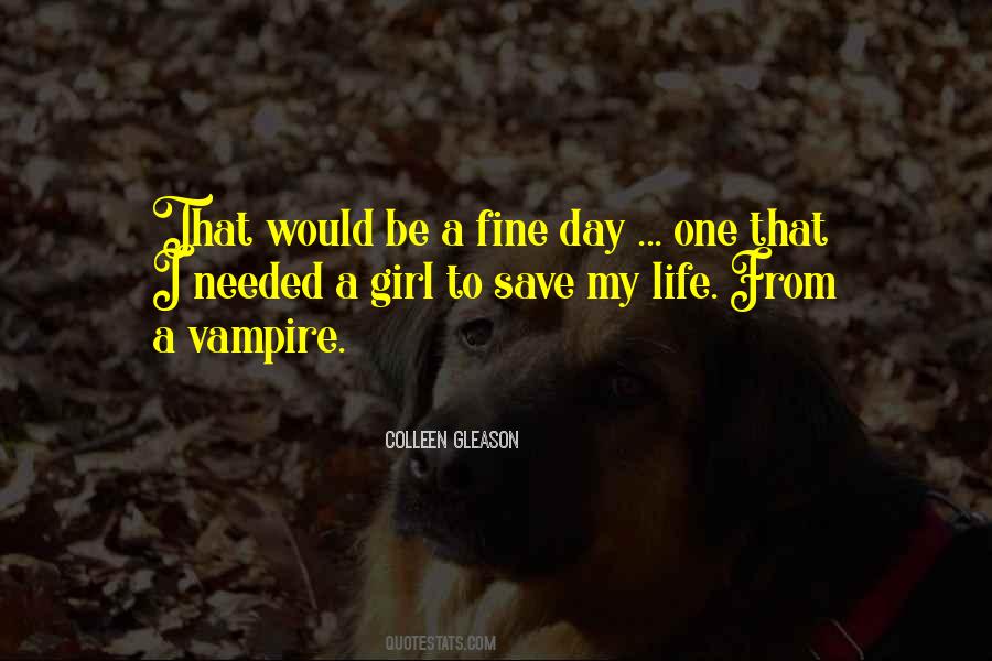 Quotes About Vampire Life #868789