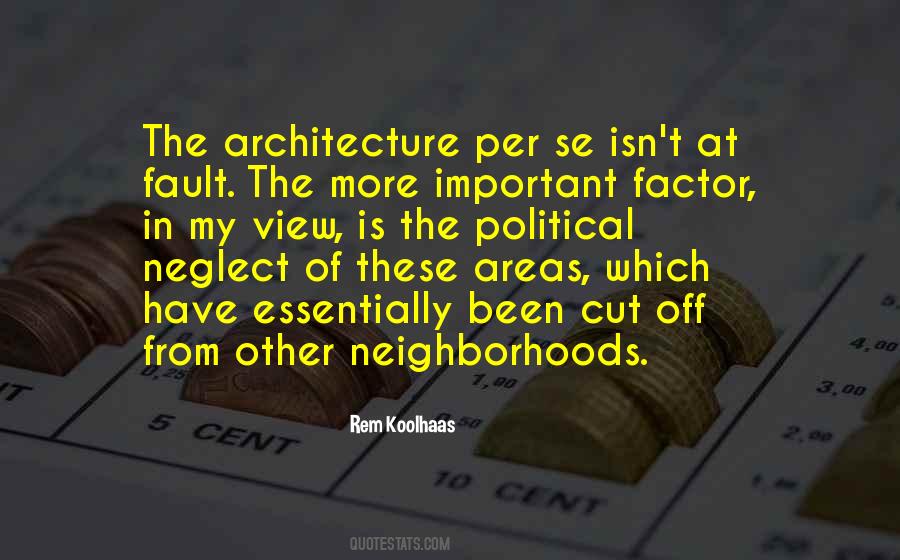 Quotes About Neighborhoods #1263872