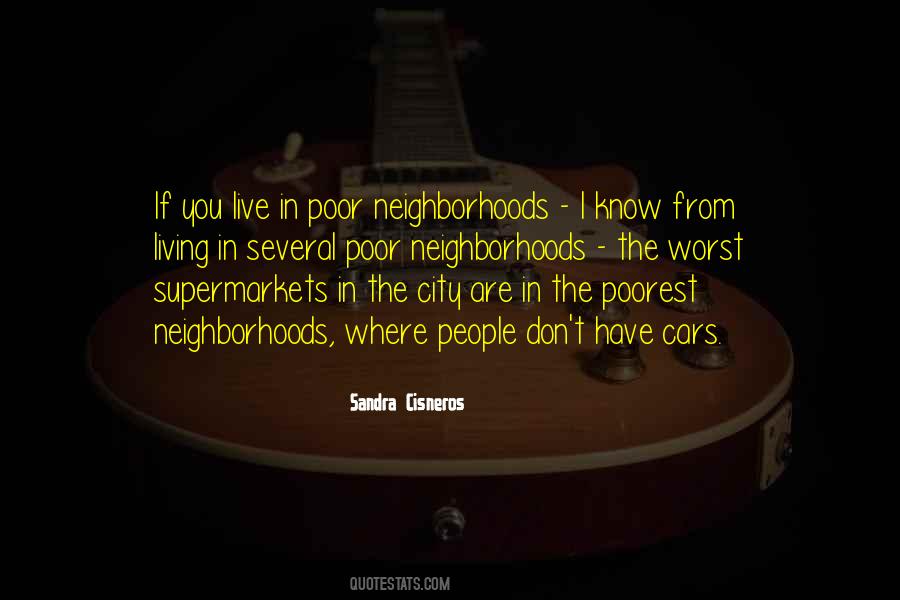 Quotes About Neighborhoods #1694792