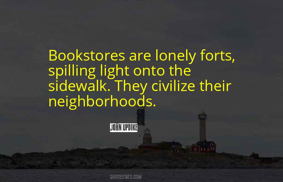 Quotes About Neighborhoods #1728666
