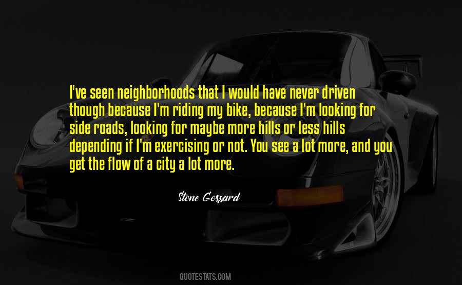 Quotes About Neighborhoods #955468