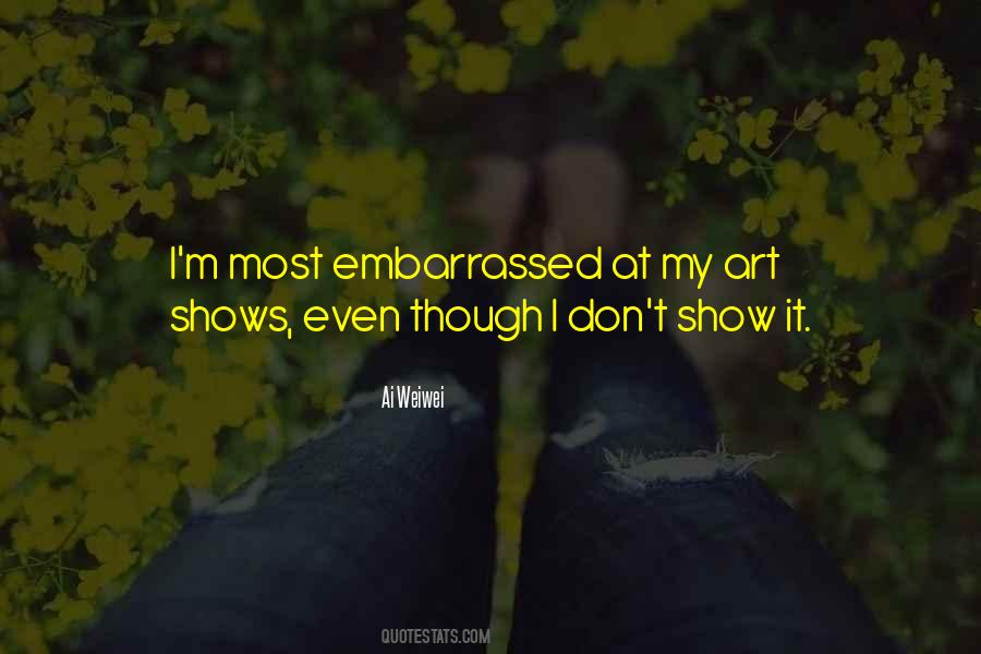 Quotes About Art Shows #1126814