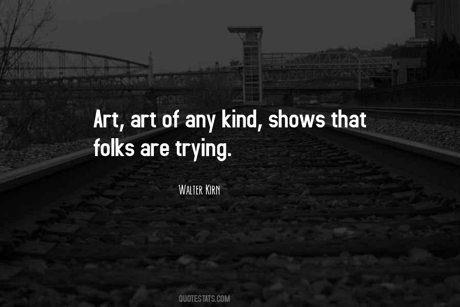 Quotes About Art Shows #1585313