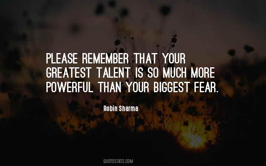 Quotes About Biggest Fear #1789677