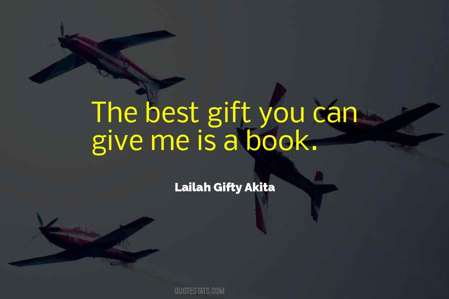 The Best Gift Quotes #177361