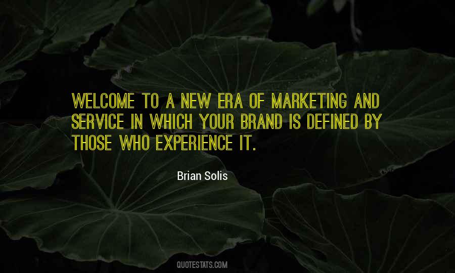 Quotes About Brand Experience #710581