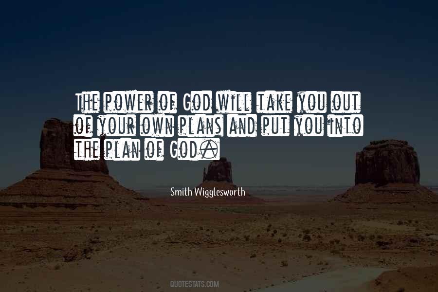 Quotes About The Plan Of God #328303