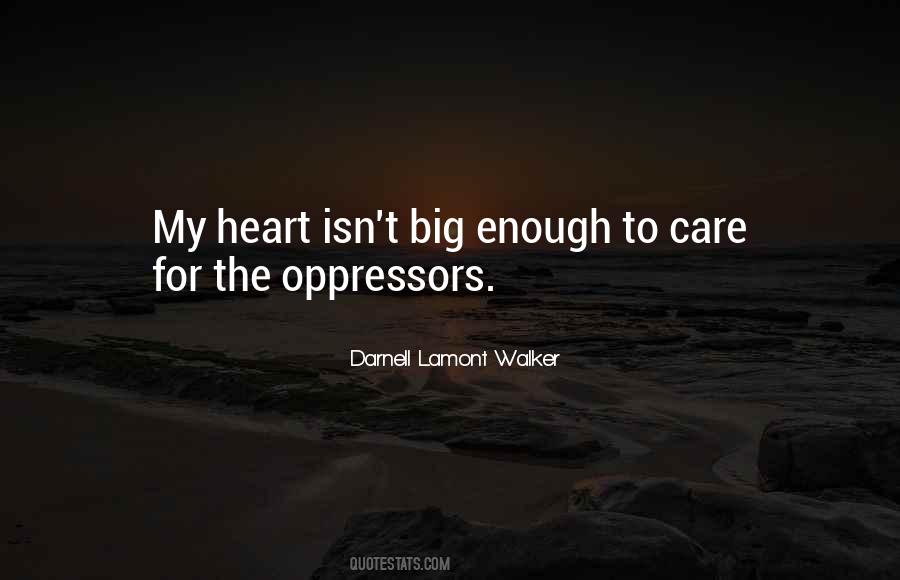 Quotes About Racism And Oppression #1408265