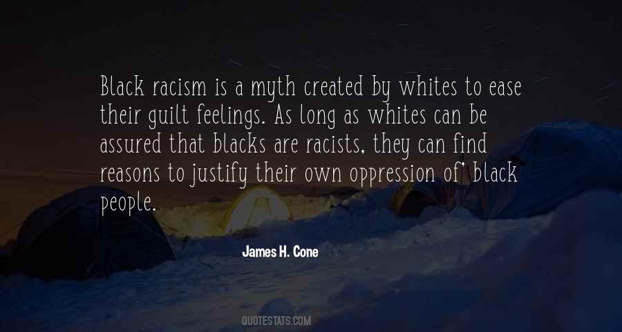 Quotes About Racism And Oppression #715719