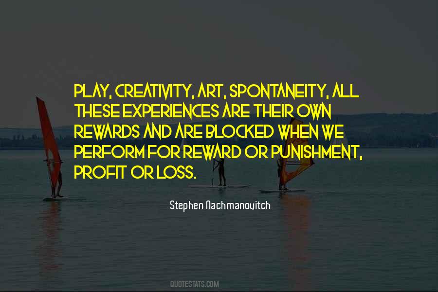 Quotes About Spontaneity #1275716