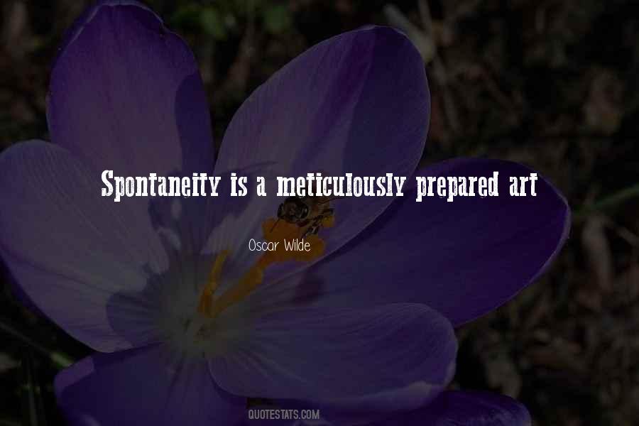 Quotes About Spontaneity #951403