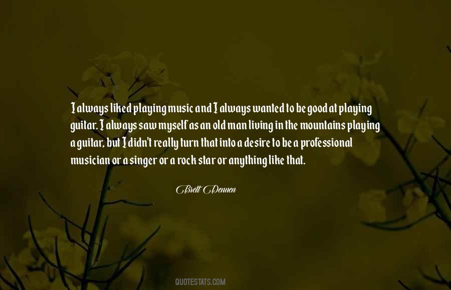 Playing A Guitar Quotes #1163358