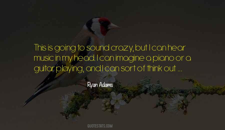 Playing A Guitar Quotes #216955