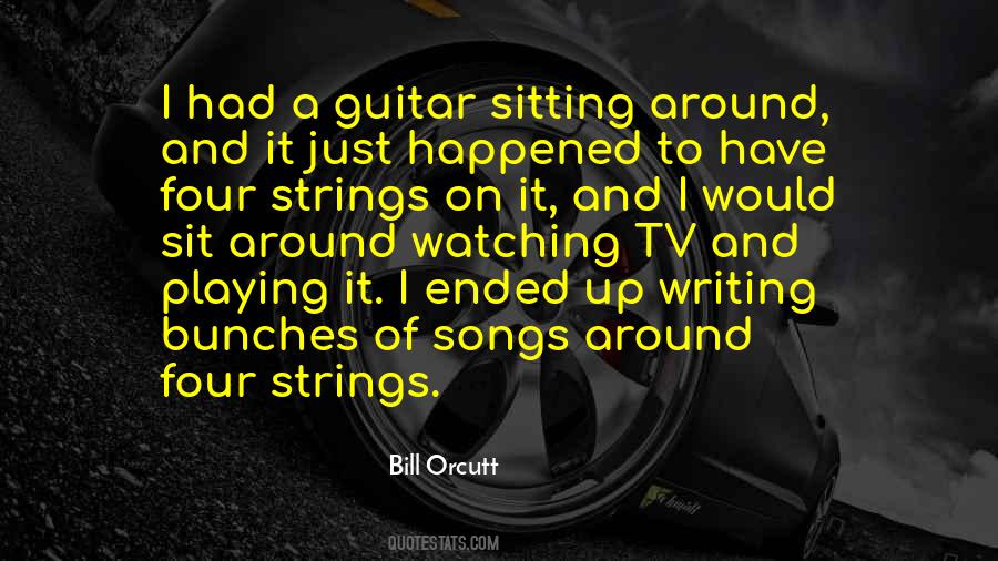 Playing A Guitar Quotes #336681