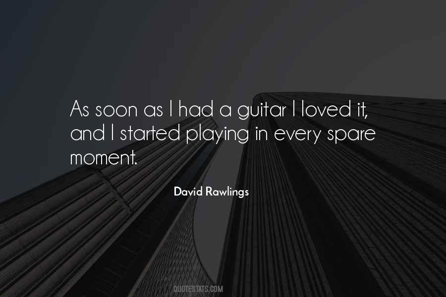 Playing A Guitar Quotes #3496